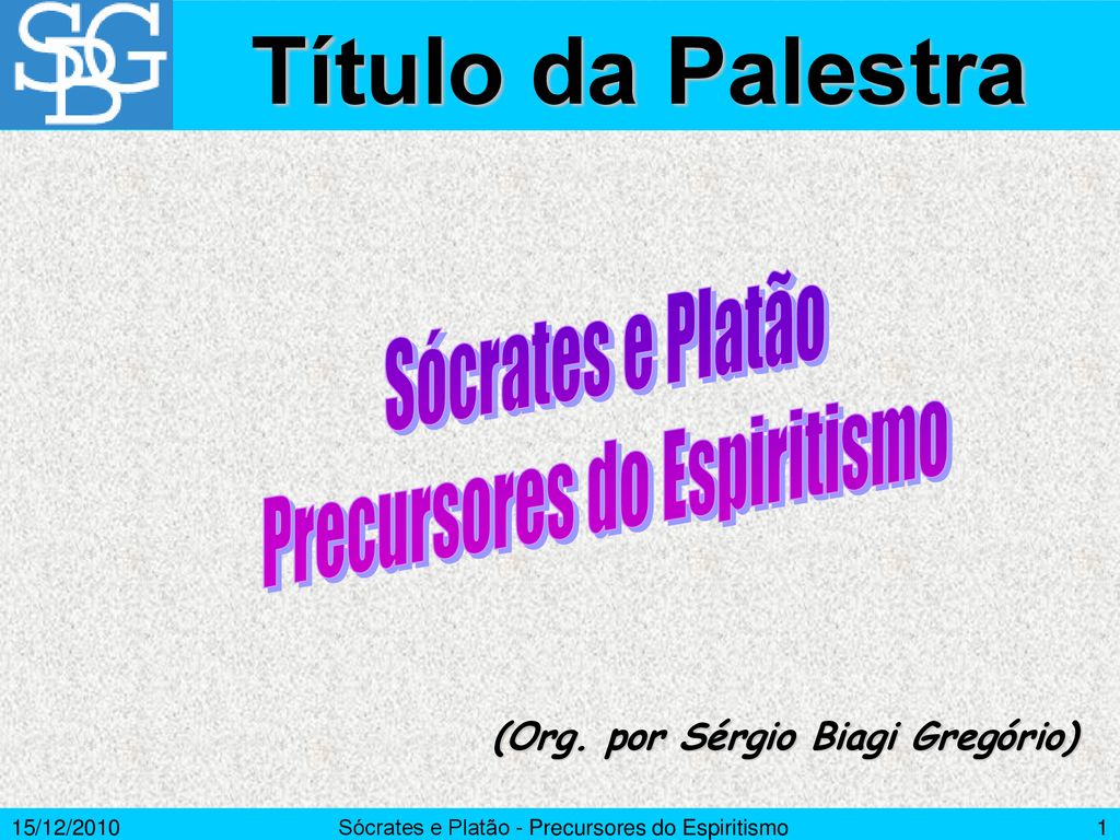 Org por Sérgio Biagi Gregório ppt carregar